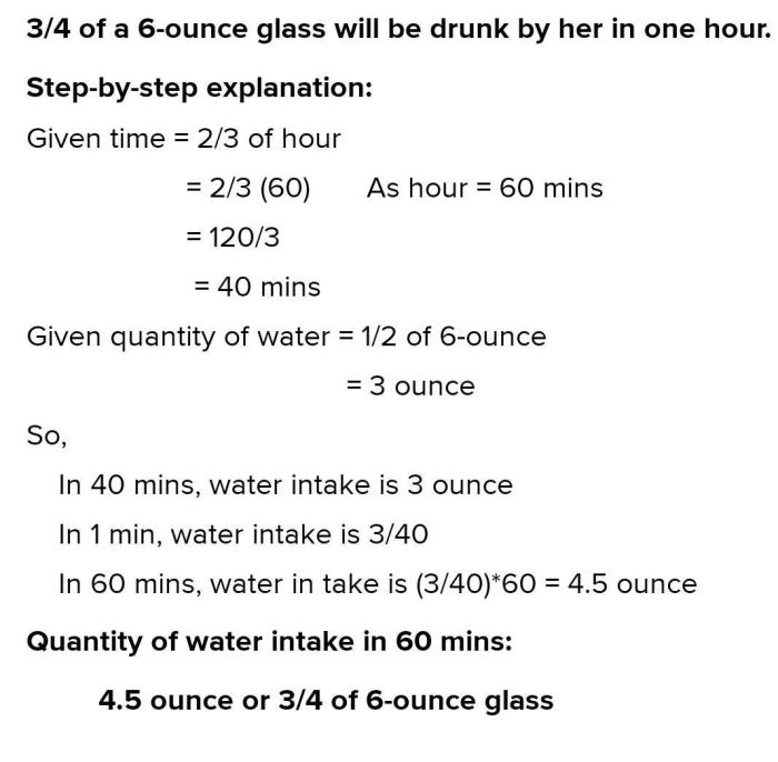 On average shawnte drinks 1/2 of a 6 ounce